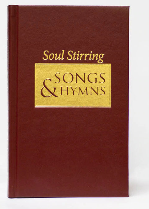 Soul Stirring Songs and Hymns