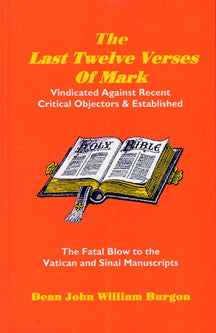 The Last Twelve Verses of Mark