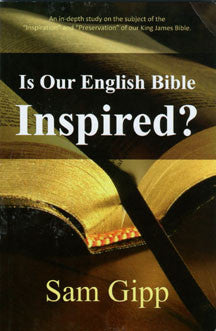 Is Our English Bible Inspired?