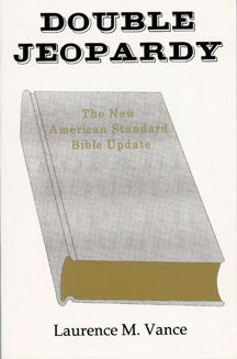 Double Jeopardy: The NASB Update