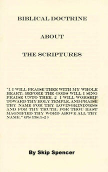 Biblical Doctrine About The Scriptures