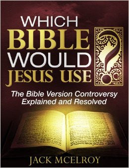Which Bible Would Jesus Use?