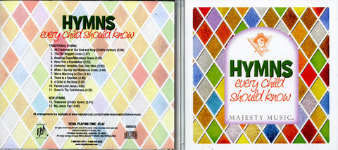 Hymns Every Child Should Know - Majesty Music CD