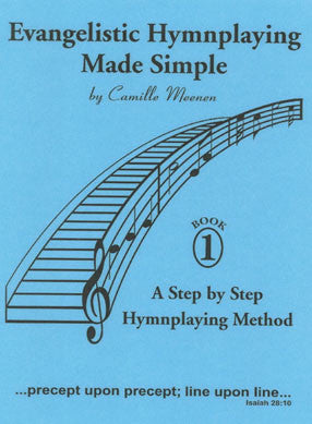 Evangelistic Hymnplaying Made Simple - Volume 1