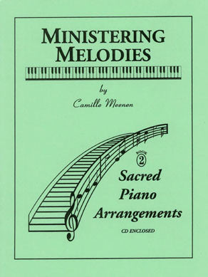 Ministering Melodies - Volume 2