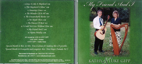 My Friend and I - Kathy & Luke Gipp CD