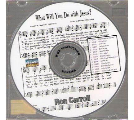 What Will You Do With Jesus - Carroll CD