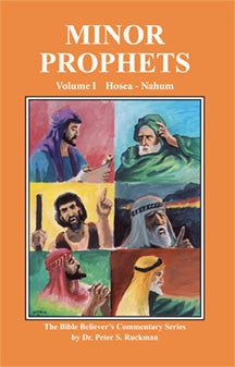 Minor Prophets Commentary, Volume 1