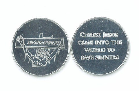 Silver Gospel Coin  (Sin - Sins - Sinners)