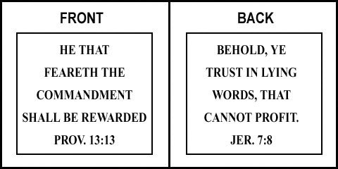 Scripture Sign - Proverbs 13:13 and Jeremiah 7:8