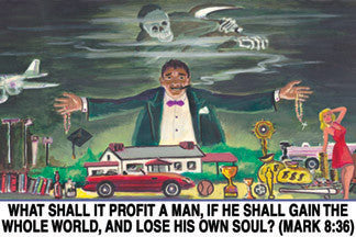 What Shall It Profit a Man? - Banner (more sizes available)
