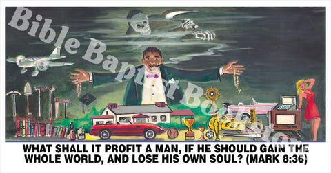 What Shall It Profit a Man? - Banner
