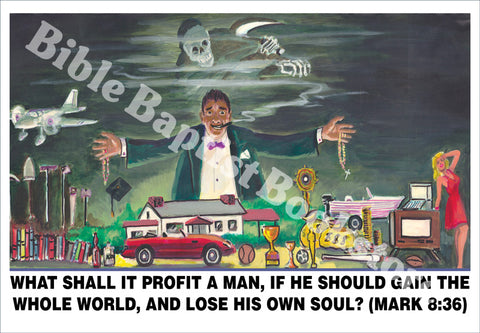 What Shall It Profit a Man? - Banner