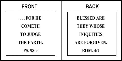 Scripture Sign - Psalms 98:9 and Romans 4:7