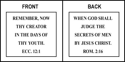 Scripture Sign - Ecclesiastes 12:1 and Romans 2:16