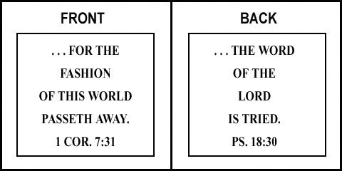 Scripture Sign 1 Corinthians 7:31 and Psalms 18:30