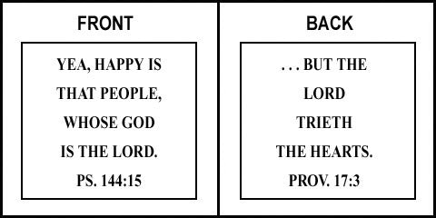 Scripture Sign - Psalms 144:15 and Proverbs 17:3