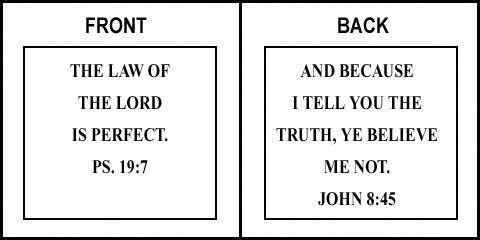Scripture Sign - Psalms 19:7 and John 8:45