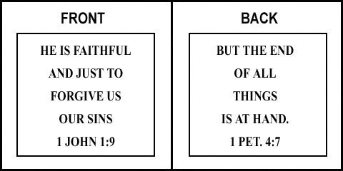 Scripture Sign - 1 John 1:9 and 1 Peter 4:7