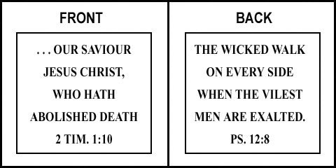 Scripture Sign - 2 Timothy 1:10 and Psalms 12:8