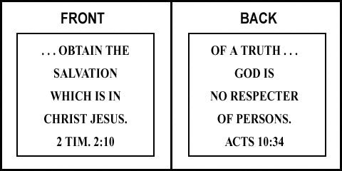 Scripture Sign - 2 Timothy 2:10 and Acts 10:34