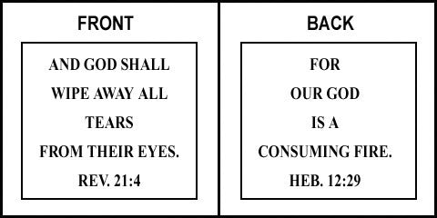 Scripture Sign - Revelation 21:4 and Hebrews 12:29