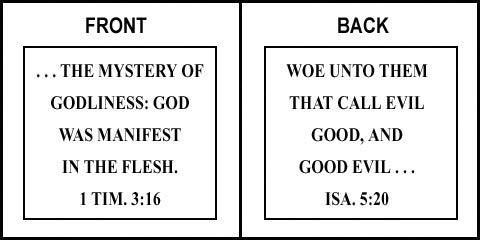 Scripture Sign - 1 Timothy 3:16 and Isaiah 5:20