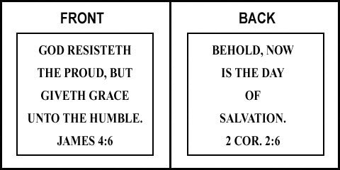 Scripture Sign - James 4:6 and 2 Corinthians 2:6