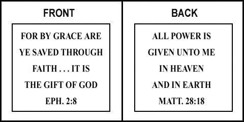 Scripture Sign - Ephesians 2:8 and Matthew 28:18