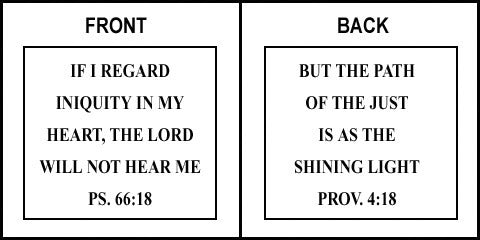 Scripture Sign - Psalms 66:18 and Proverbs 4:18