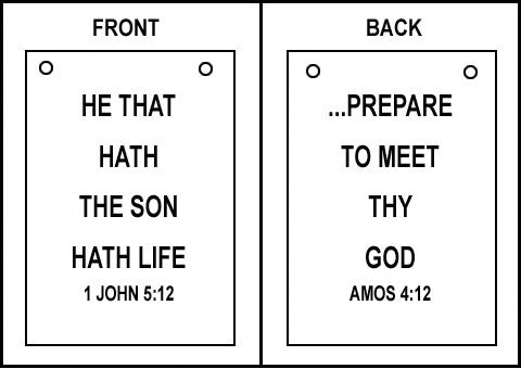 Sandwich Sign - 1 John 5:12 and Amos 4:12