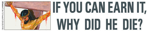 If You Can Earn It - Sticker