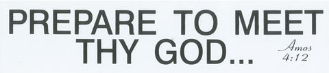 Prepare To Meet Thy God - Magnet