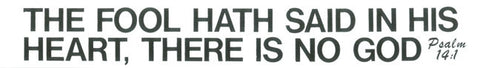 The Fool Hath Said In His Heart - Magnet