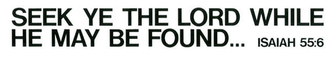 Seek Ye The Lord - Sticker