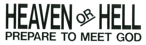 Heaven or Hell - Sticker