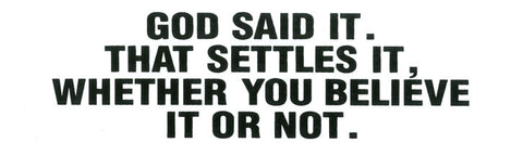 God Said It - Magnet