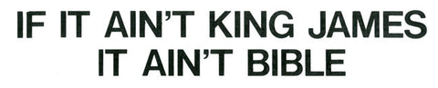 If It Ain't King James - Magnet