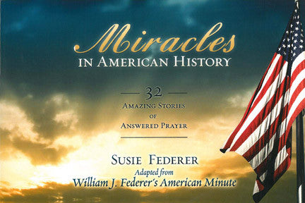 Miracles In American History