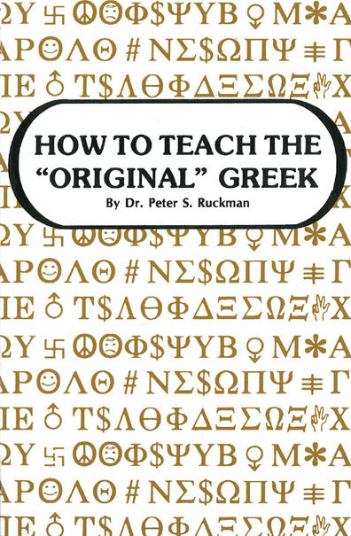 How to Teach the "Original" Greek