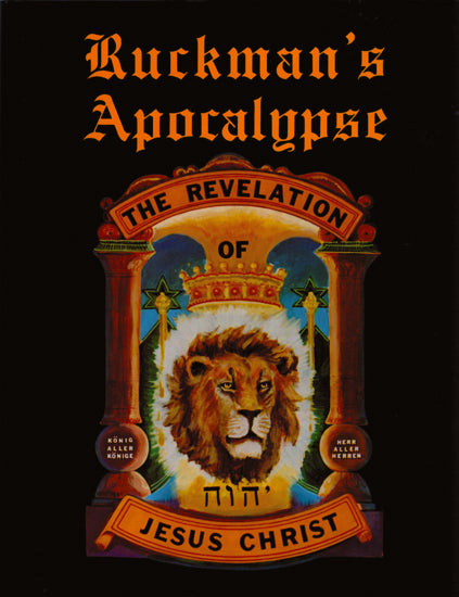 Ruckman's Apocalypse: The Revelation of Jesus Christ - WITH IMPERFECTIONS