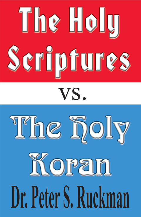 Holy Scriptures vs. Holy Koran