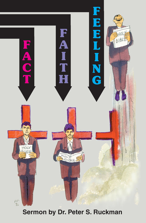 Fact, Faith, Feeling