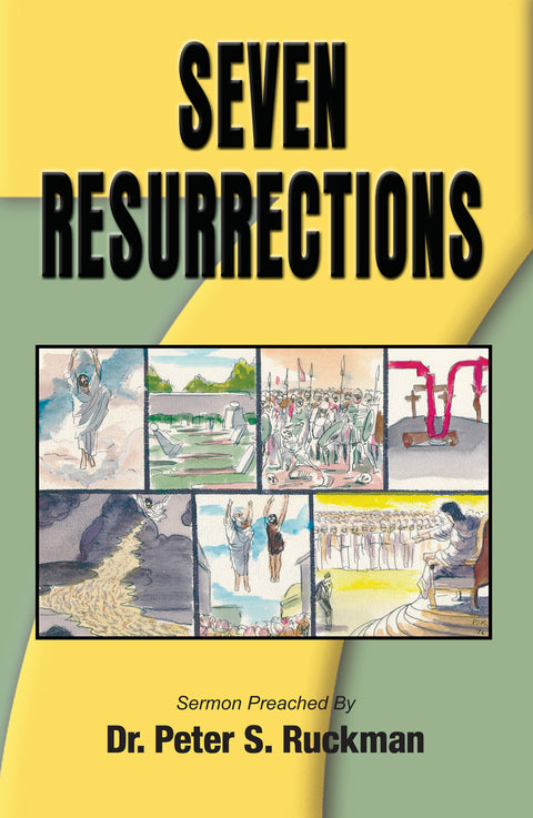 Seven Resurrections