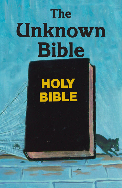 The Unknown Bible