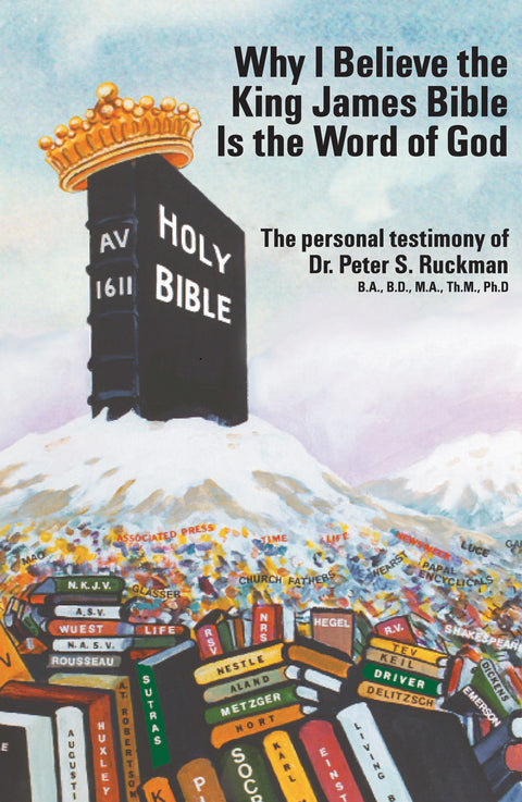 Why I Believe The King James Bible is the Word of God