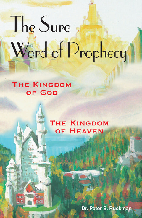 The Sure Word of Prophecy