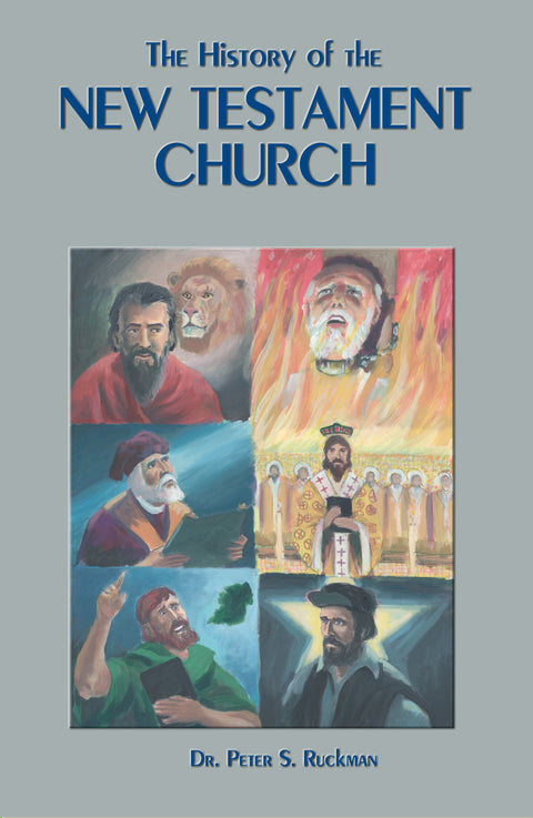 The History of the New Testament Church Volume 1