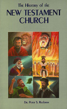 The History of the New Testament Church Volume 1