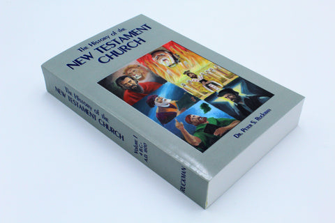 The History of the New Testament Church Volume 1
